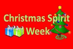 Christmas Spirit Week: Dec 13th-17th